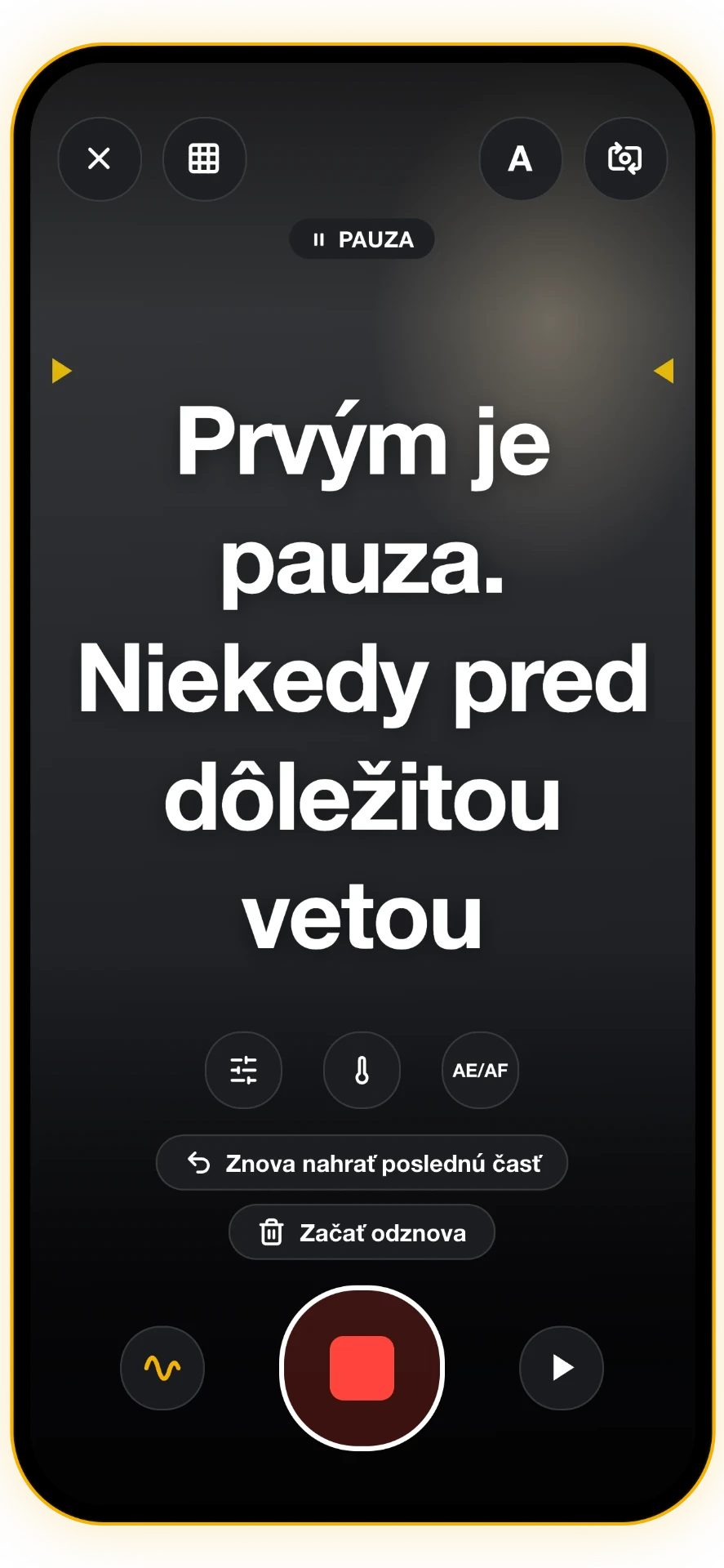 Snímka obrazovky 5 z 5: Pauza počas nahrávania